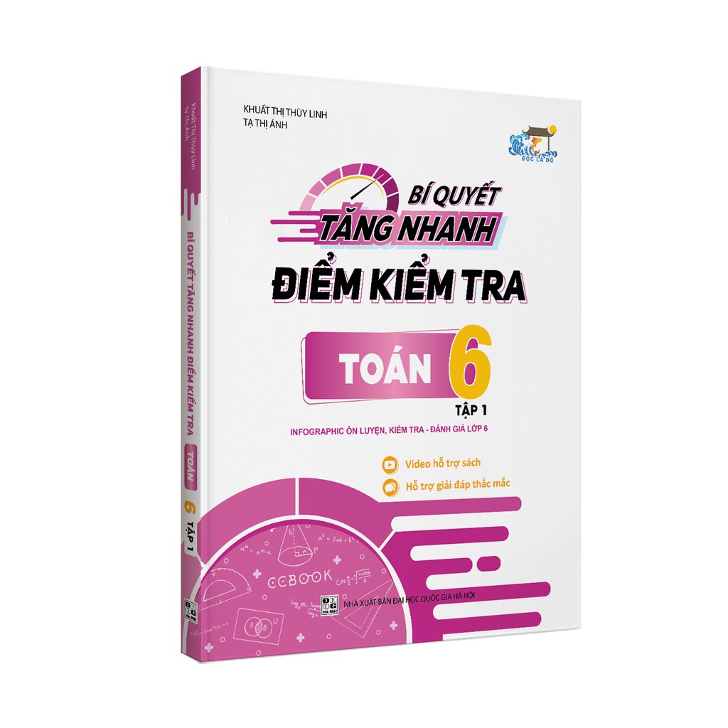 Sách Bí quyết tăng nhanh điểm kiểm tra Toán 6 tập 1