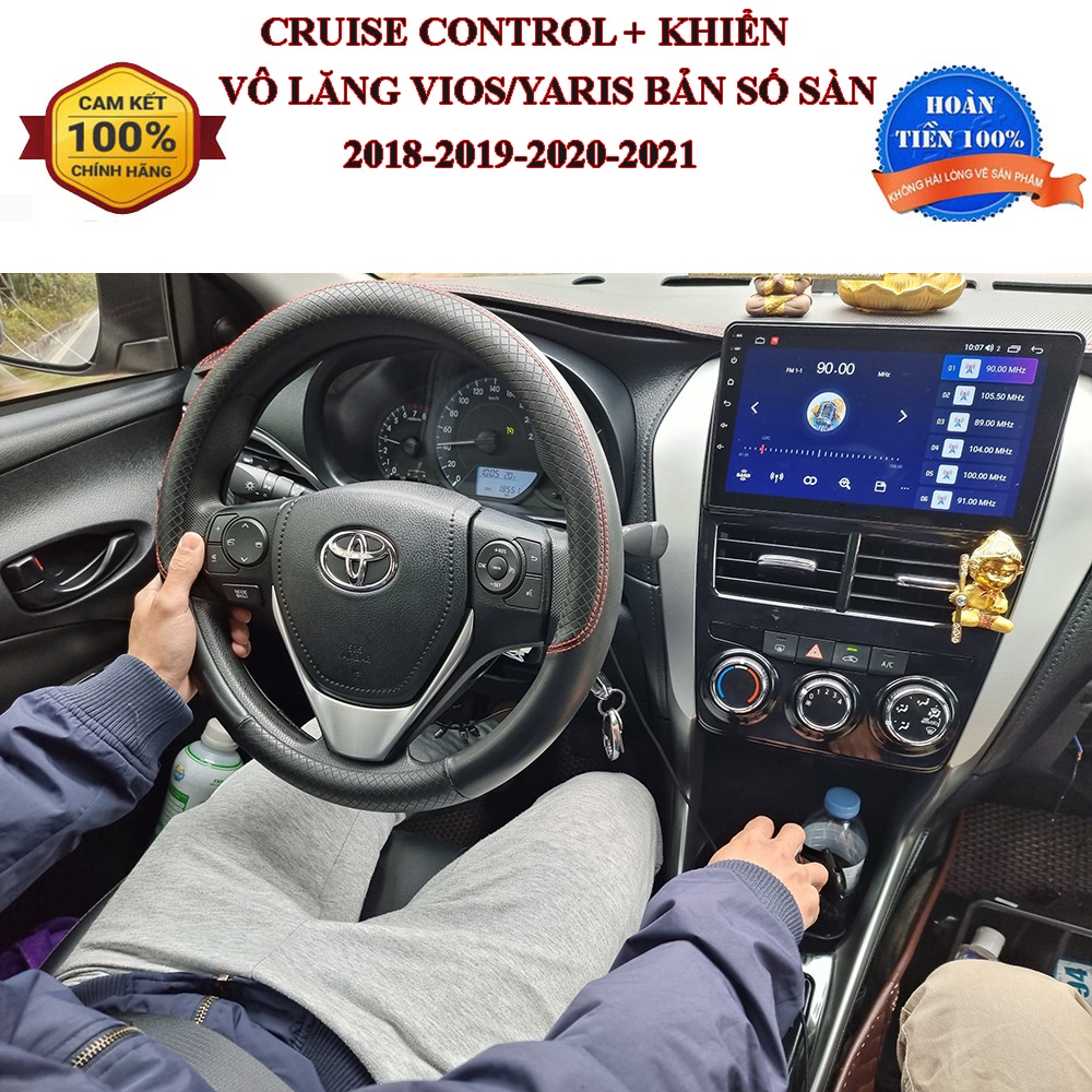 Khiển vô lăng và Cruise control Vios/Yais 2018 2019 2020 2021 2022 cho bản E số sàn và số tự động