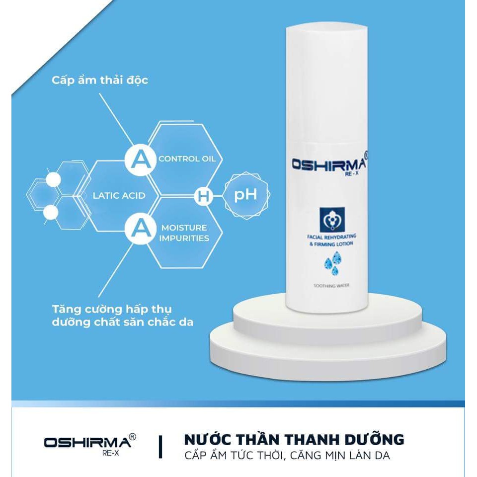 NƯỚC THẦN THANH DƯỠNG OSHIRMA RE-X