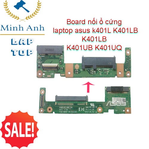 board ổ cứng - Vỉ mạch kết nối ổ cứng Laptop Asus K401L K401 K401U A401 V405L