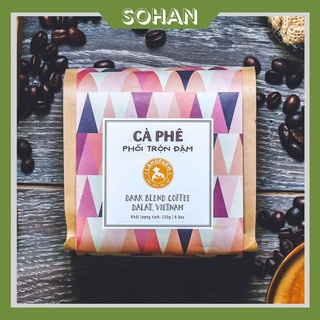 Cà Phê Phối Trộn Đậm Bịch 250g - Sohan Food