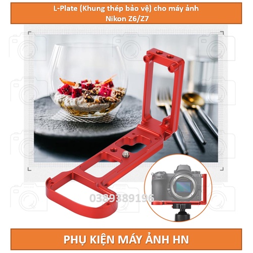 L-Plate (Khung thép bảo vệ) cho máy ảnh Nikon Z6/Z7