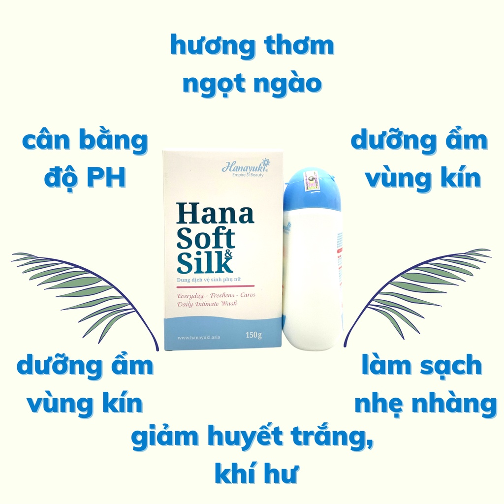 Dung Dịch Vệ Sinh Phụ Nữ Hana Soft Silk Hanayuki 150gr