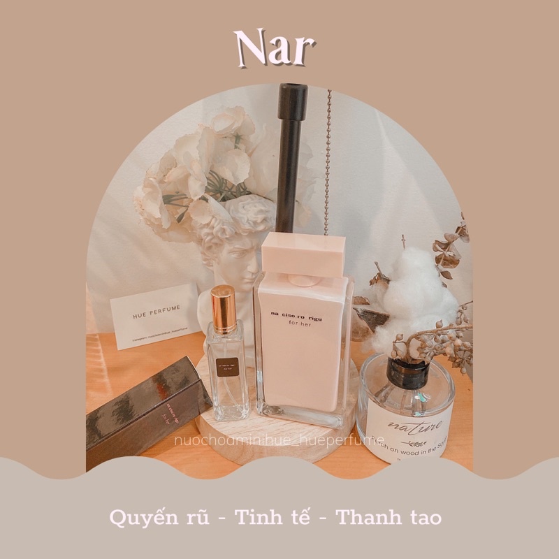 Nar forr her nước hoa mini 20ml cho nữ quyến rũ thanh tao | BigBuy360 - bigbuy360.vn