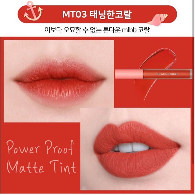 Thanh lý son Black Rouge Power Proof Matte Tint màu MT03 ( đỏ san hô )