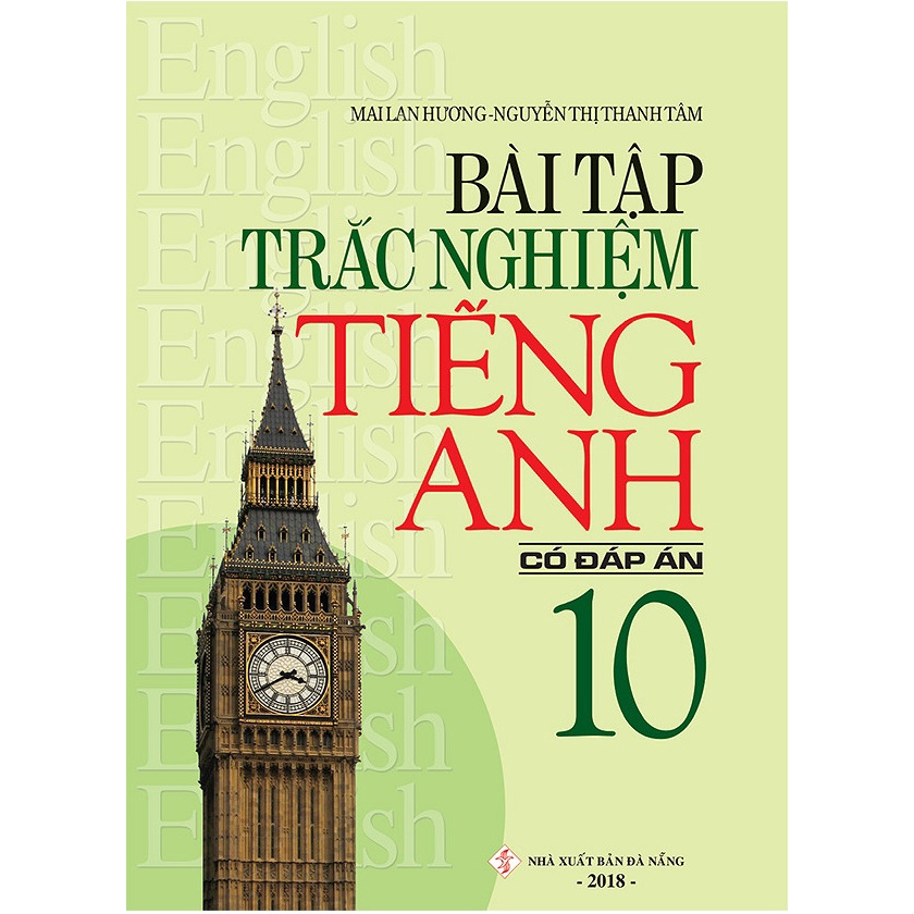 Sách - Bài Tập Trắc Nghiệm Tiếng Anh - Lớp 10