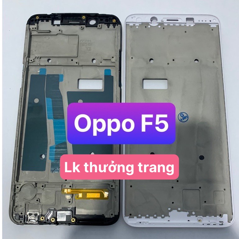 khung xương zin mới điện thoại oppo F5