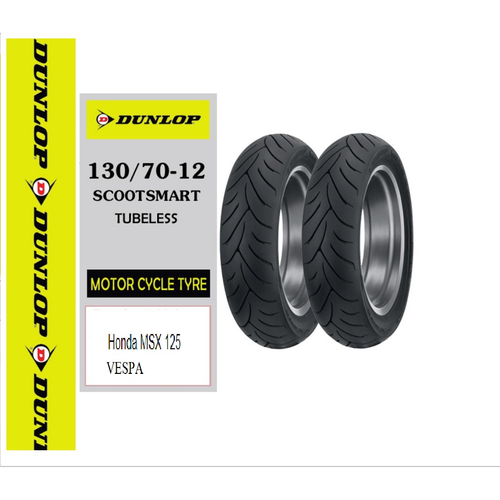 LỐP (VỎ) DUNLOP 130/70-12 SCOOT SMARTF MSX 125,VESPA, ECUPIRO ... _ HÀNG CHÍNH HÃNG _ LỐP KHÔNG SĂM