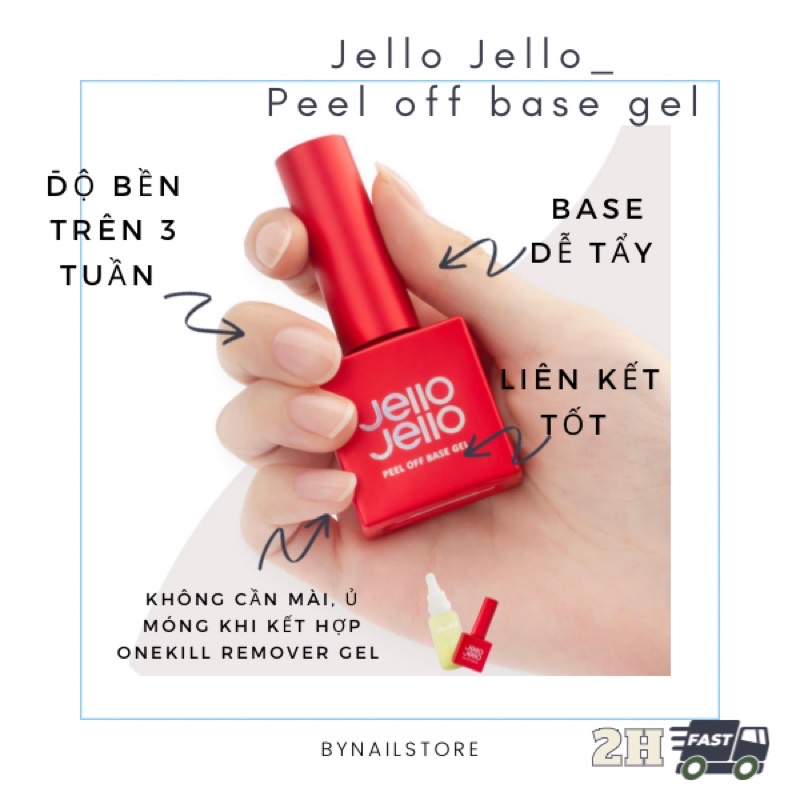 [Jello Jello] Sơn gel liên kết Peel off base gel cao cấp Hàn Quốc ( dễ tháo gel)