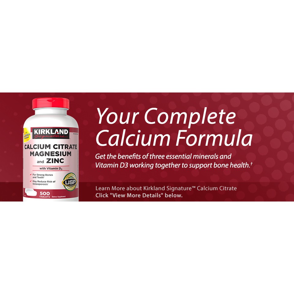 {Date mới} Viên Uống Bổ Sung Canxi KIRKLAND CALCIUM CITRATE MAGNESIUM and ZINC With Vitamin D3 Hộp 500 Viên Của Mỹ | BigBuy360 - bigbuy360.vn