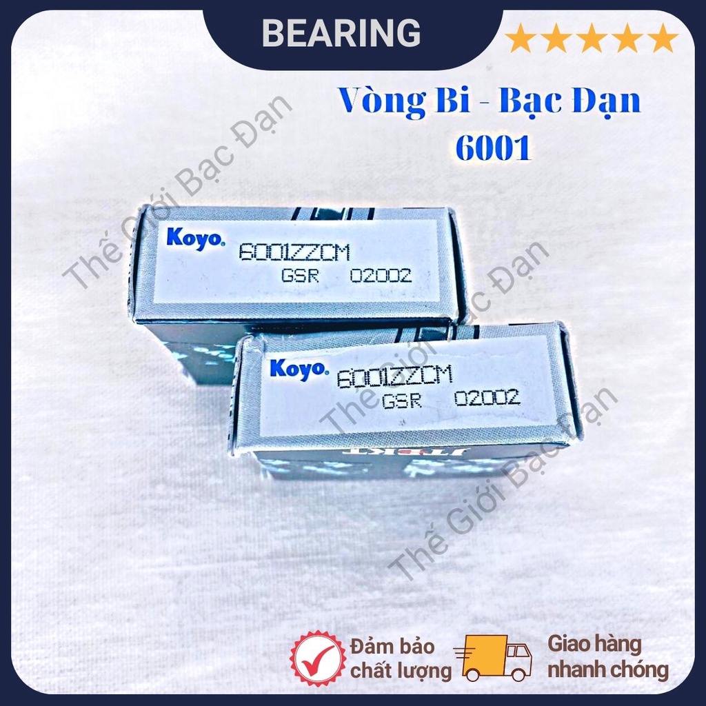 Vòng bi bạc đạn 6001 ZZCM KOYO - hàng đẹp - chất lượng cao - Thế Giới Bạc Đạn