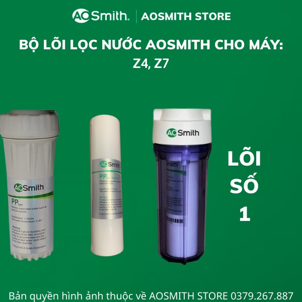 Lõi lọc nước Aosmith Z4, Z7