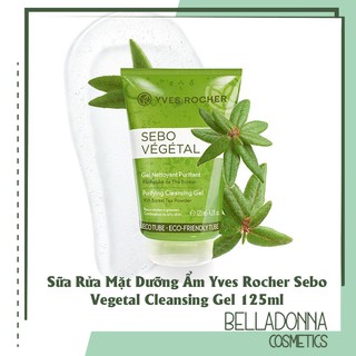 Sữa Rửa Mặt Dưỡng Ẩm Yves Rocher Sebo Vegetal Purifying Cleansing Gel 125ml