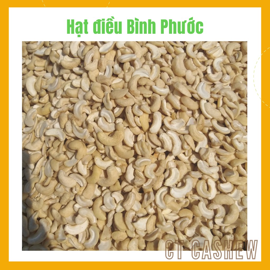 Hạt điều tươi vỡ BÌNH PHƯỚC chuyên làm sữa, bánh 500g