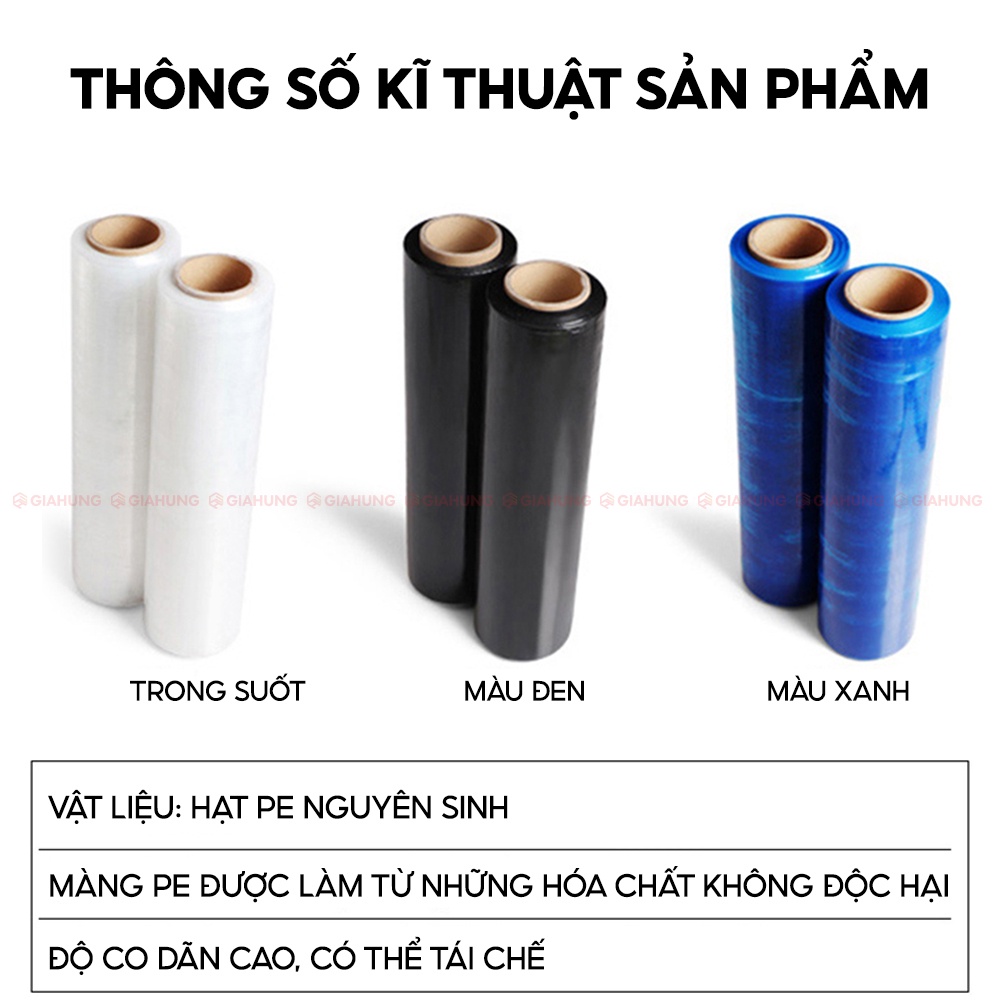 Màng PE quấn tay khổ 50cm nặng 2.4kg, lõi 600gram nhựa nguyên sinh bảo vệ hàng hóa - GIAHUNGPRO