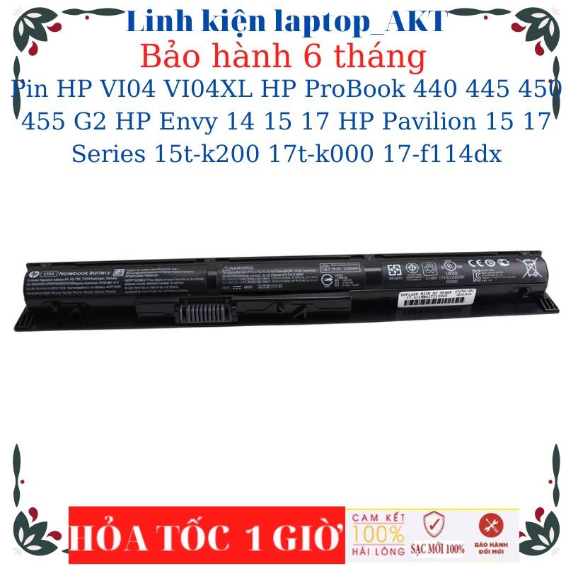 Pin HP ProBook 440 G2 445 G2 450 G2 455 G2 HP Envy 14 15 17 HP Pavilion 15 17 Series 15t-K200 17T-K000 17-F Pin HP VI04