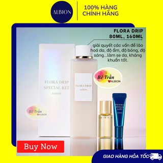 [ALBION] Nước dưỡng da FLORA DRIP 160ml (Auth 100%, kèm bill mua từ hãng)