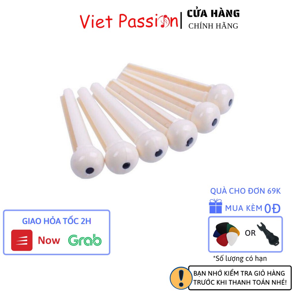 Chốt đàn nhựa cao cấp dành cho đàn guitar acoustic 1 chiếc Viet Passion