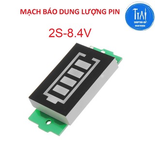 Mạch Báo Dung Lượng Pin 2S 8,4V