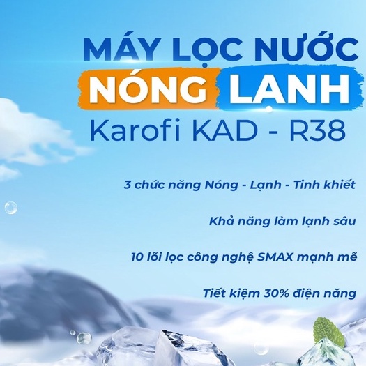 Máy lọc nước 10 lõi 2 vòi 3 chế độ nóng lạnh Karofi KAD - R38 chính hãng - Bảo hành 36 tháng