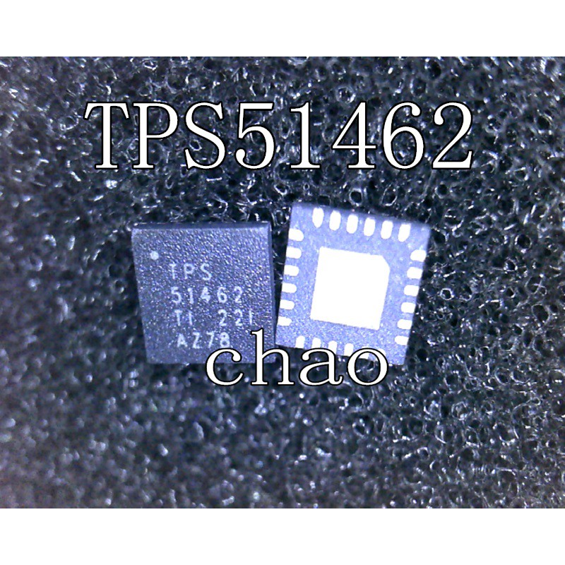 TPS51462 51462 ic quản lý nguồn laptop