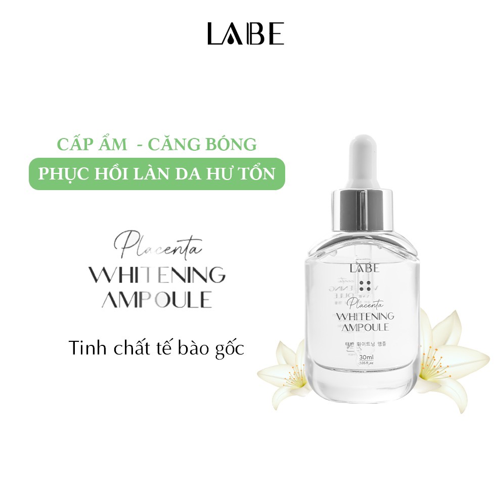 Serum dưỡng trắng da mặt với thành phần tế bào gốc Placenta Whitening Ampoule 30ml LABE