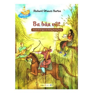 Những Chuyến Phiêu Lưu Nhất Quả Đất - Ba Báu Vật