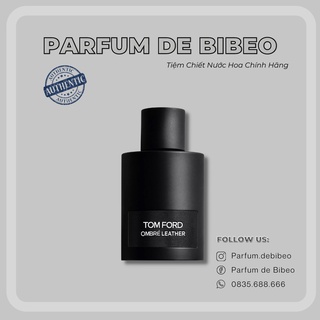 Parfum de Bibeo-Nước hoa thử T..F Ombre Leather