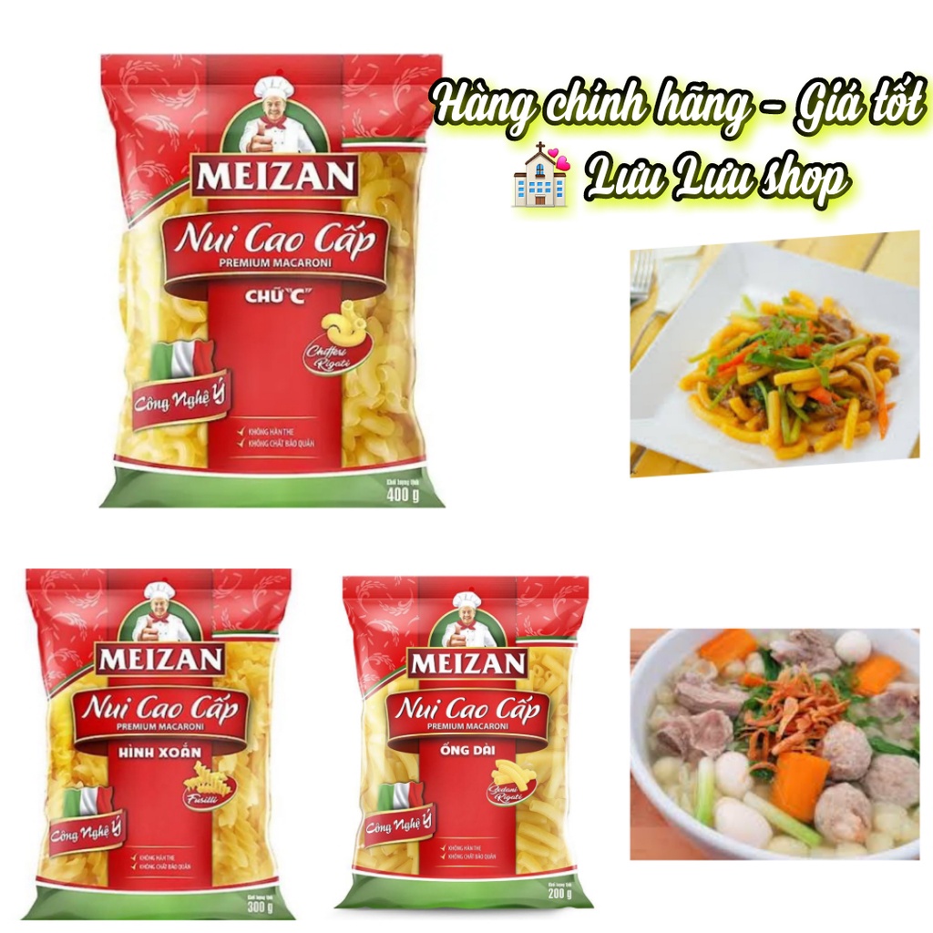 Nui xoăn ống dài chữ C cao cấp Meizan gói 200g - 400g