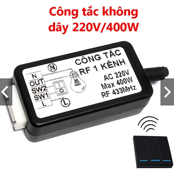 Công Tắc Không Dây 220V Điều Khển Từ Xa Thông Minh 1 Kênh 220V Học Lệnh RF 433MHz