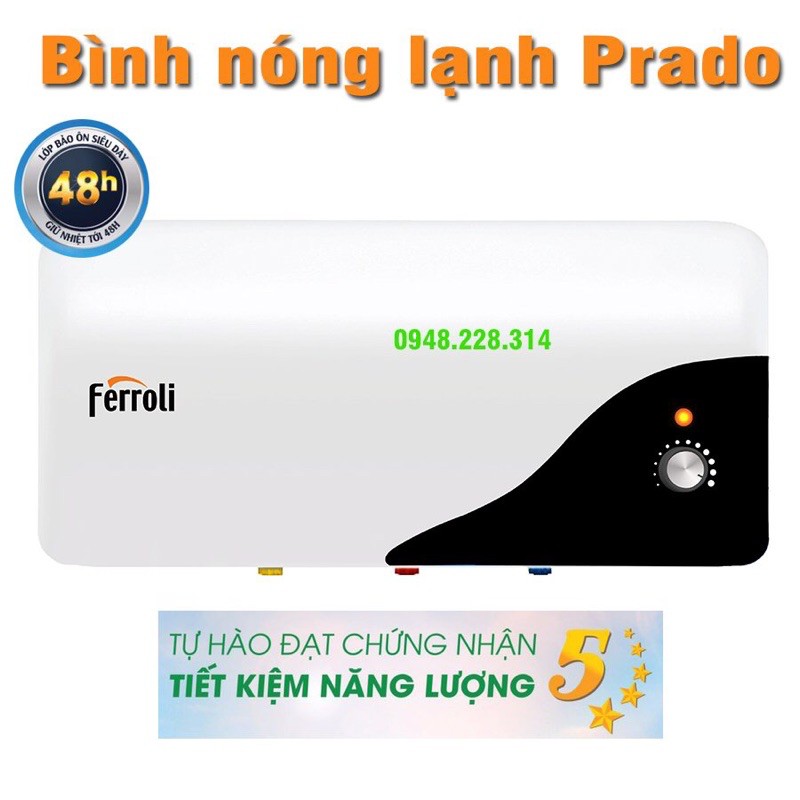 Bình nóng lạnh Ferroli Mã mới Prado 20L Ngang