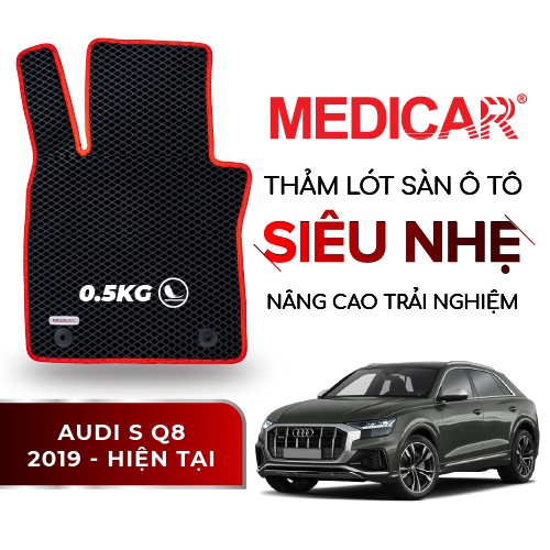 MEDICAR - Thảm Lót Sàn ô tô  Audi S Q8 (2019 - Hiện tại)