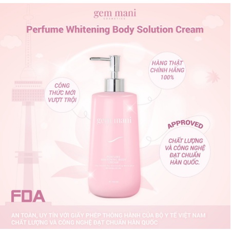 Sữa Tăm &amp; Kem Dưỡng Trắng Body GEMMANI Perfume Whitening Body Solution &amp; Body Cream ( Gem Mani )