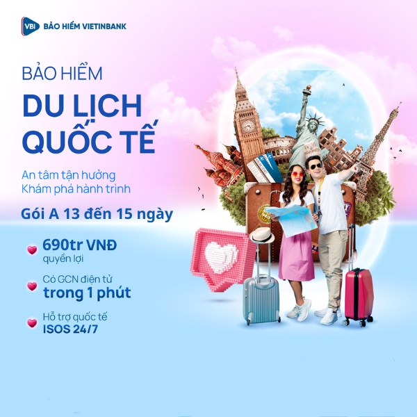 TOÀN QUỐC [E-Voucher] Bảo hiểm du lịch quốc tế - Gói A - từ 13 đến 15 ngày - VBI - VIETINBANK