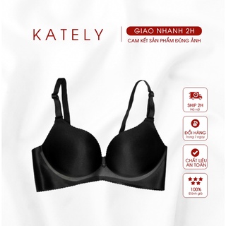 Áo lót su đúc Kately không gọng, đêm dày, nâng ngực hiệu quả, áo ngực nữ cải thiện vòng 1 tối ưu ADDD