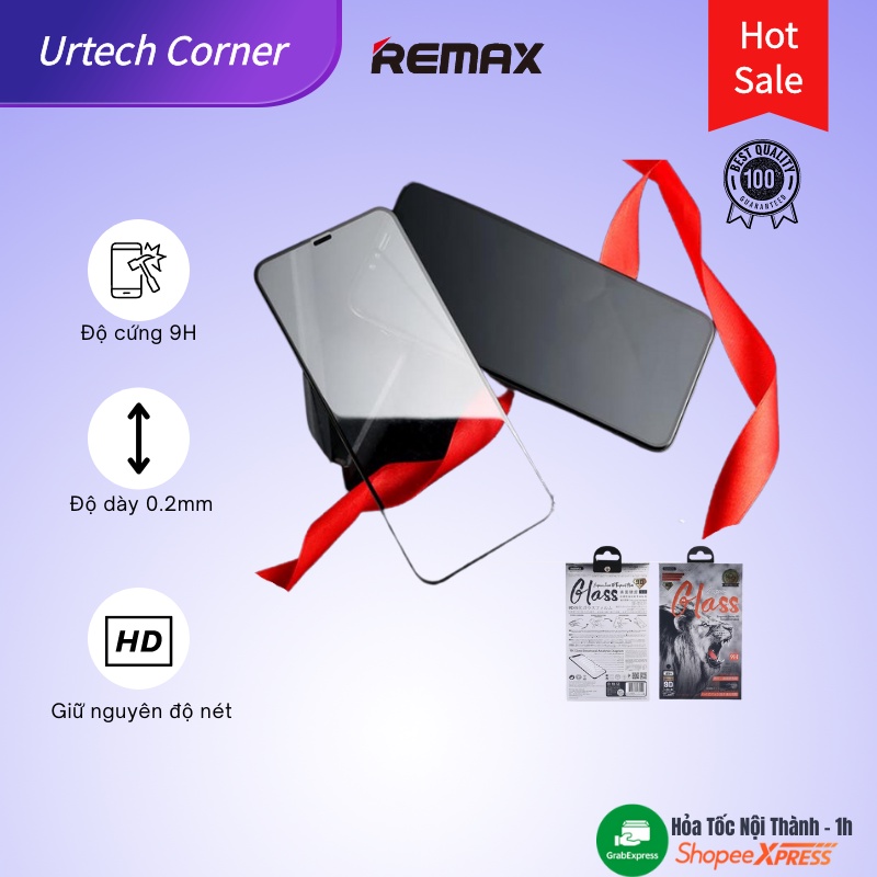 Dán kính cường lực Sư Tử 9D Remax Urtechcorner dán full màn cho iphone 8Plus/Xsmax/11/11Pro/12/12Pro/12 Promax