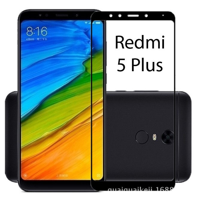 Redmi 5 Plus -  Cường lực Redmi 5 Plus full màn hình