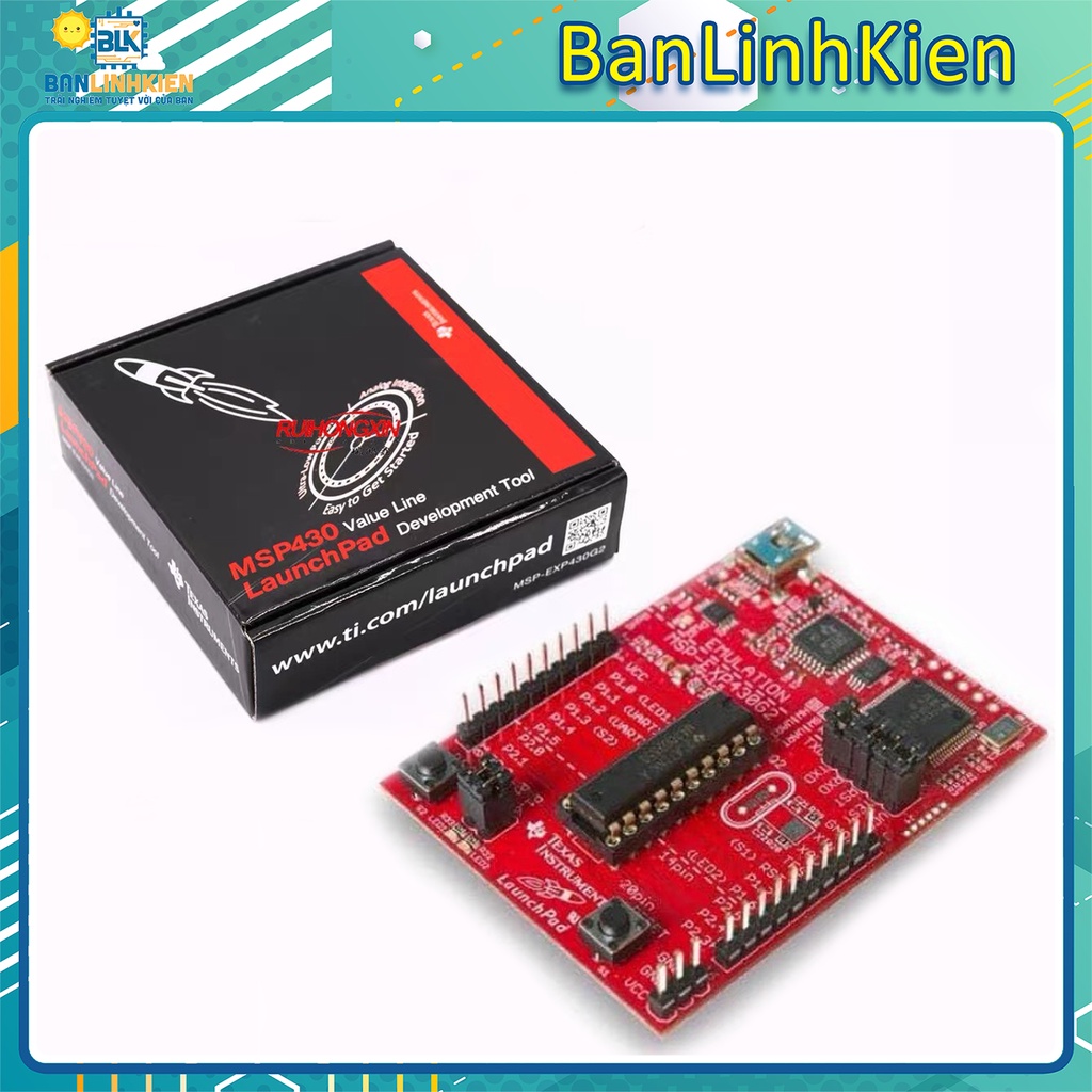 Kit MSP430 LaunchPad MSP-EXP430G2ET Bảo hành 6 tháng