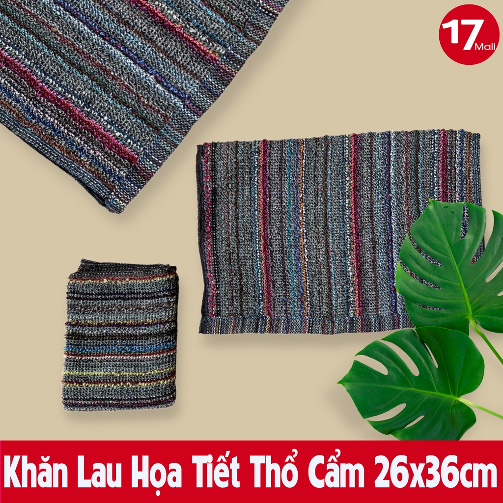 Set 10 khăn lau đa năng, lau bếp, lau xe, lau bàn họa tiết thổ cẩm 26x36cm (300gam/10chiếc) - Khăn lau siêu thấm