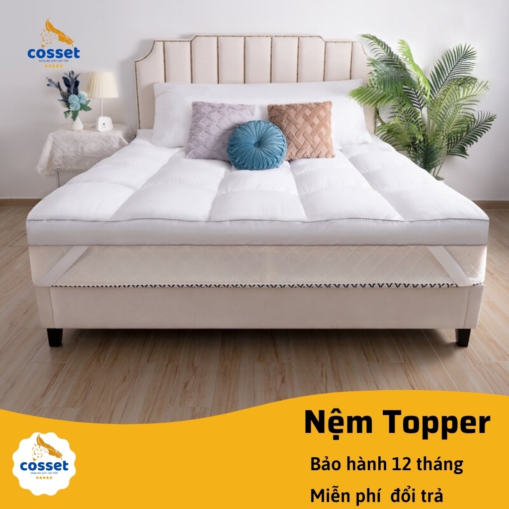 Topper Nệm COSSET - Tấm Làm Mềm Nệm Khách Sạn Giúp Có Giấc Ngủ Ngon và Sâu Hơn - Vải Cotton Poly Cao Cấp