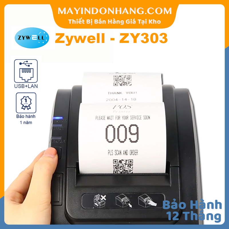 Máy in hoá đơn Zywell ZY303 - Máy in bill Zywell Zy303 Cổng USB + LAN Giá Siêu Tốt Bảo Hành 12 Tháng Chính Hãng