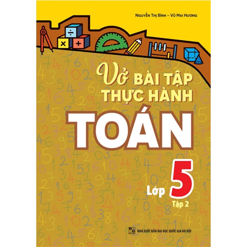 Sách - Vở Bài Tập Thực Hành Toán Lớp 5 - Tập 2