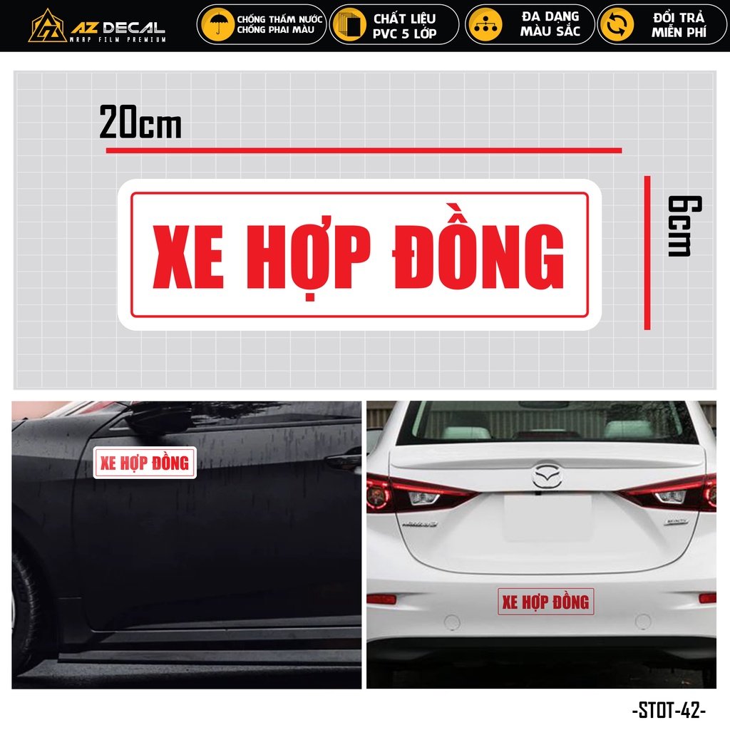 Sticker Dán Xe Ô Tô Xe Hợp Đồng | STOT-42 | Tem Decal Dán Sườn Cản Sau Kính Lái Xe Hơi Oto Tải Xe Khách 4 Chỗ