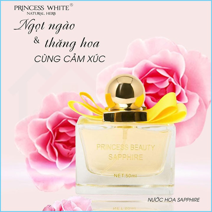 [Nước Hoa Chính Hãng] Nước hoa Sapphire Princess Beauty 50Ml | Sang Trọng | Thơm Lâu | Quyến Rũ | Cuốn Hút | Ngủ Ngon