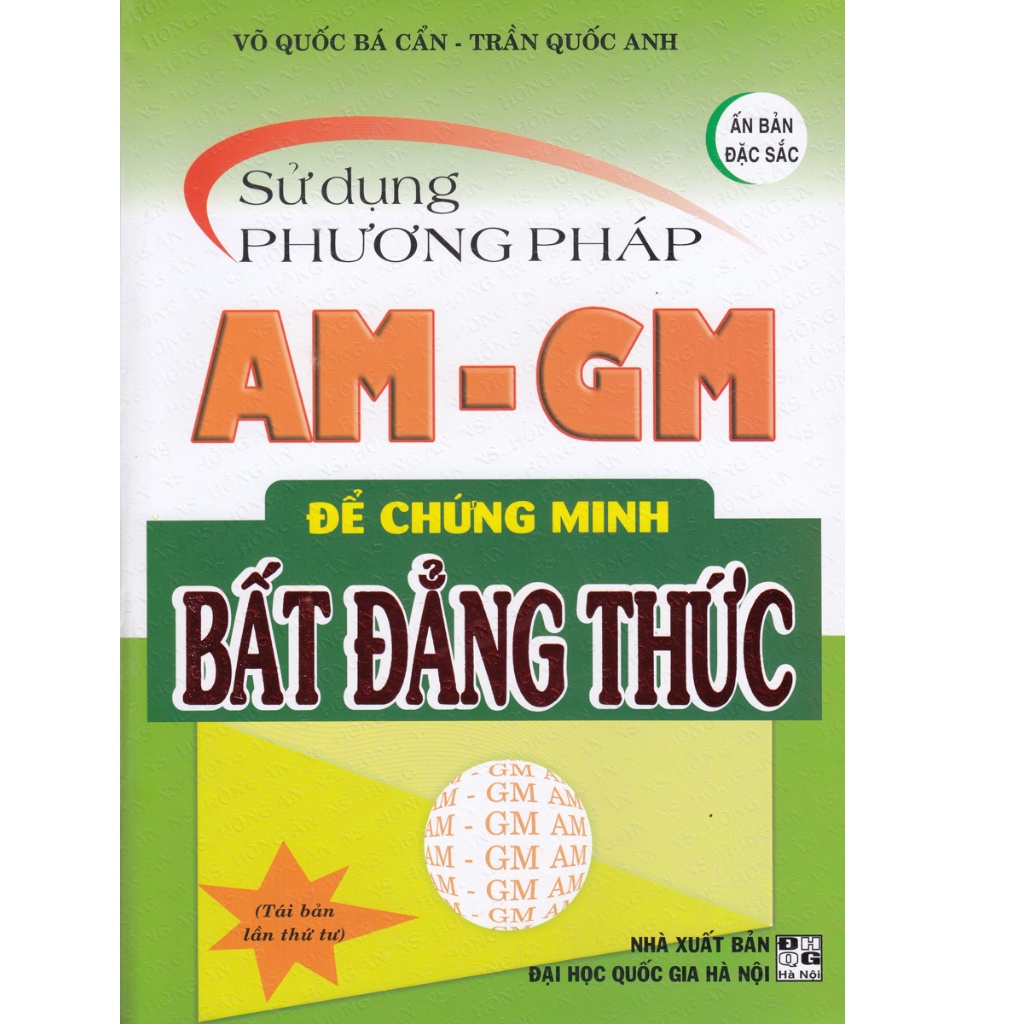 Sách - Sử Dụng Phương Pháp AM - GM Để Chứng Minh Bất Đẳng Thức