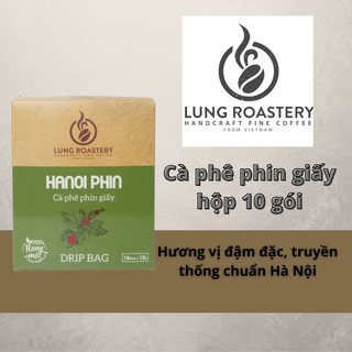 Cà Phê Phin Giấy (Hanoi Phin) Lung Roastery, Hộp 10 gói