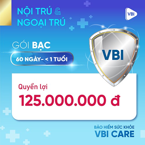 TOÀN QUỐC [E-Voucher] Bảo hiểm sức khỏe - Gói BẠC kèm NGOẠI TRÚ (60 ngày- 1 tuổi mua cùng bố mẹ)  VBI - VIETINBANK