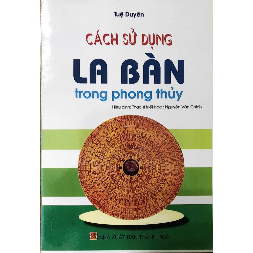 La kinh huyền không phi tinh - thẩm trúc nhưng, la kinh phong thủy huyền không phi tinh, la kinh tiếng việt