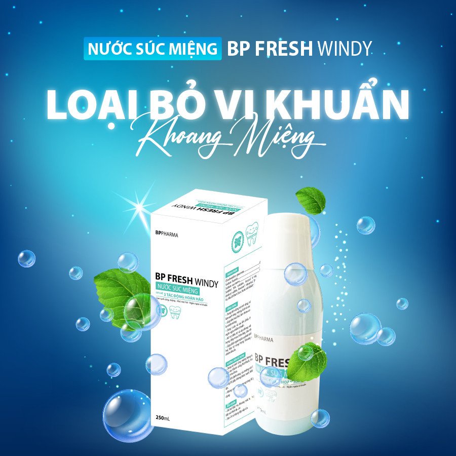 Nước Súc Miệng BP FRESH WINDY Khử Mùi Hôi, Ngăn Ngừa Sâu Răng - Chai 250ml