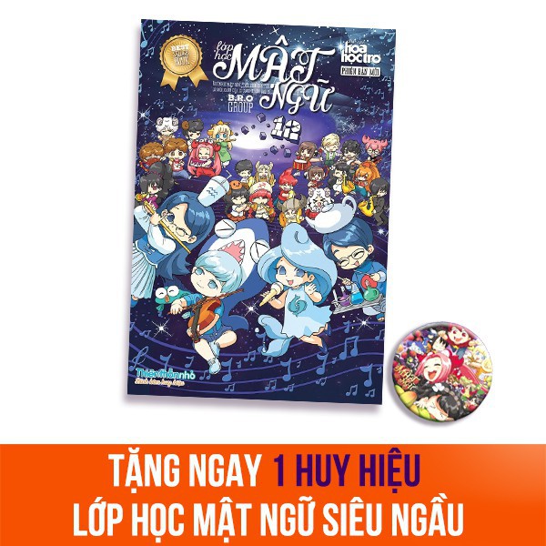 Sách - Lớp Học Mật Ngữ (Tập 12) - Tặng Ngay Một Huy Hiệu Lớp Học Mật Ngữ Siêu Ngầu